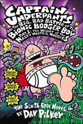Captain Underpants  The Big Bad Battle Of The Bionic Booger Boy : Night Of The Nasty Nostril Part 1
