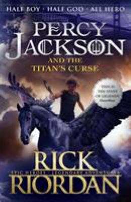 The Titan's Curse (Percy Jackson and the Olympians # 3)