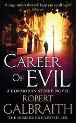 Career of Evil (Cormoran Strike, Bk 3)