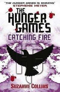Catching Fire (Hunger Games, Bk 2)