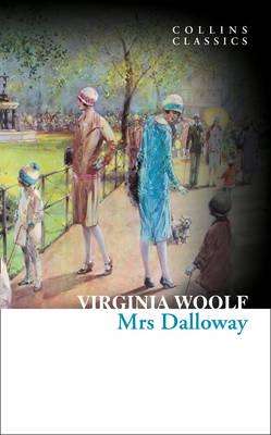 Mrs Dalloway (Collins Classics)