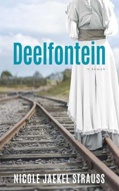 Deelfontein: 'n Roman (2023)