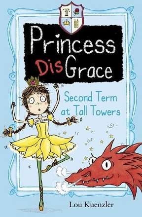 Second Term at Tall Towers (Princess DisGrace # 2)