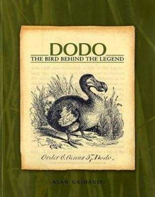 Dodo: The Bird Behind the Legend