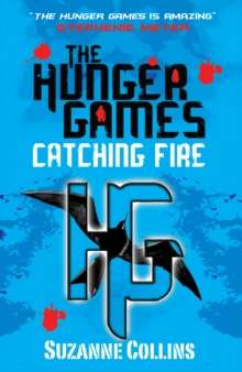 Catching Fire (The Hunger Games #2)