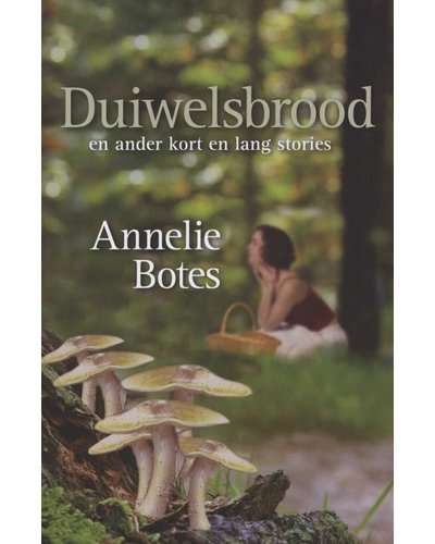 Duiwelsbrood en Ander Kort en Lang Stories