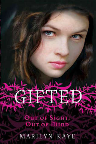 Out of Sight, Out of Mind (Gifted # 1)