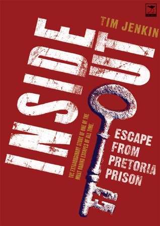 Inside Out: Escape From Pretoria Prison