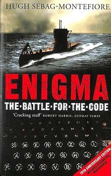 Enigma: The Battle For The Code (75th Anniversary Edition with New Material)