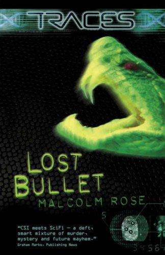 Lost Bullet (Traces # 2)