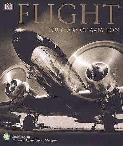 Flight: 100 Years of Aviation
