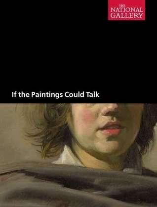 If the Painting Could Talk