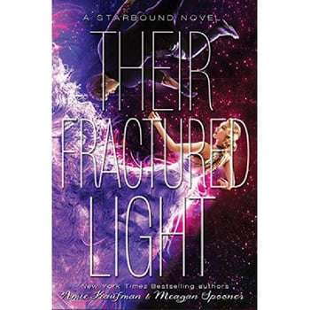 Their Fractured Light (Starbound # 3)