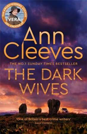 The Dark Wives (Vera Stanhope # 11) (2024)