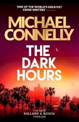 The Dark Hours (Renee Ballard # 4)