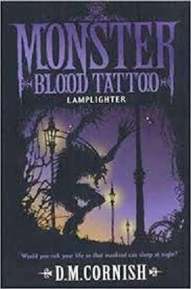 Lamplighter (Monster Blood Tattoo # 2)