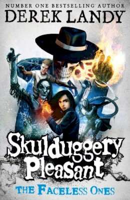 Skulduggery Pleasant: The Faceless Ones (Skulduggery Pleasant #3)