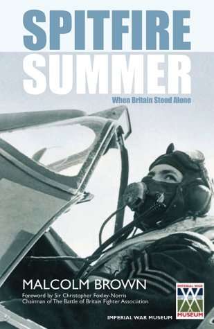 Spitfire Summer: When Britain Stood Alone