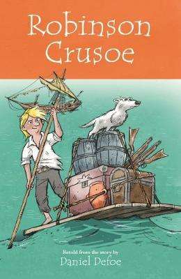 Robinson Crusoe (For Younger Readers)