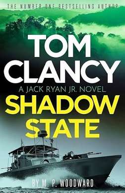 Tom Clancy Shadow State (Jack Ryan Jr. # 18) (2024)