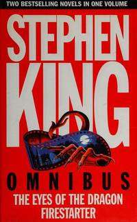 Stephen King Omnibus: The Eyes of the Dragon; Firestarter