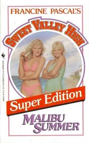 Sweet Valley High: Malibu Summer