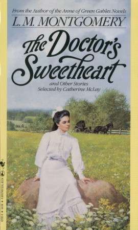 The Doctor's Sweetheart and Other Stories