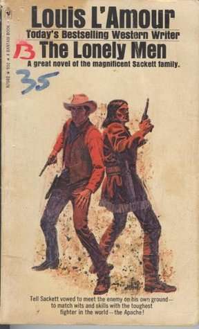 The Lonely Men (The Sacketts #14)