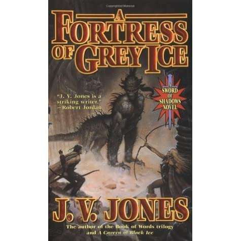 A Fortress of Grey Ice (Sword of Shadows #2)