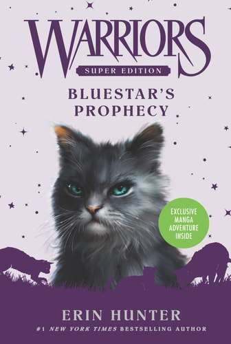 Warriors Super Edition: Bluestar's Prophecy - Erin Hunter - 9780061582509