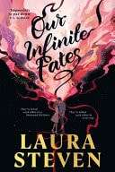 Our Infinite Fates - Laura Steven - 9780241671115