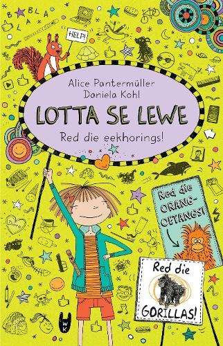 Red die eekhorings - Alice Pantermüller - 9780798183970