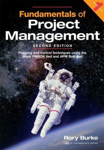 Fundamentals of Project Management 2ed Planning and Control Techniques - Rory Burke - 9780994149213