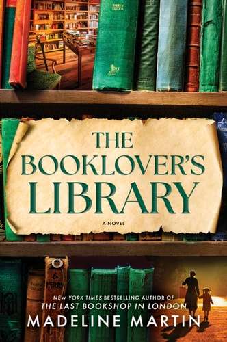 The Booklover's Library A Novel - Madeline Martin