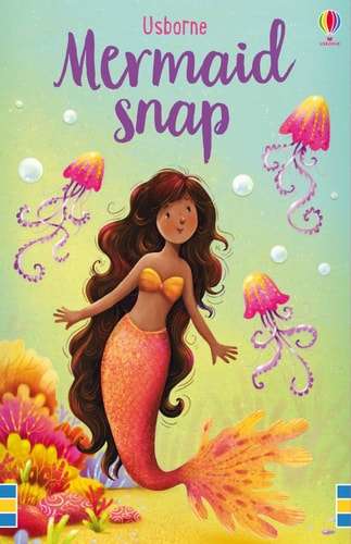 Mermaid Snap (Snap Cards) - Fiona Watt - 9781474968058