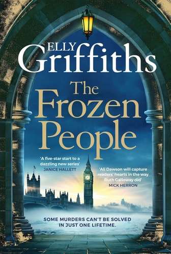 The Frozen People An Ali Dawson Mystery - Elly Griffiths