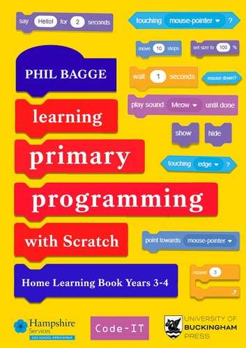 Learning Primary Programming with Scratch (Home Learning Book Years 3-4) - Phil Bagg - 9781915054166