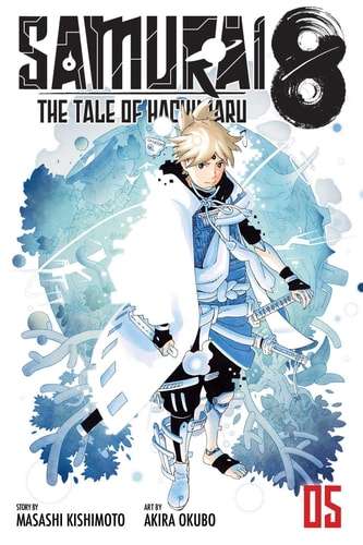 Samurai 8: The Tale of Hachimaru, Vol. 5 - Masashi Kishimoto - 9781974721023