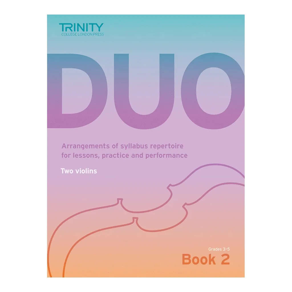 Trinity Duo - Two Violins: Book 2 (Grades 3-5)