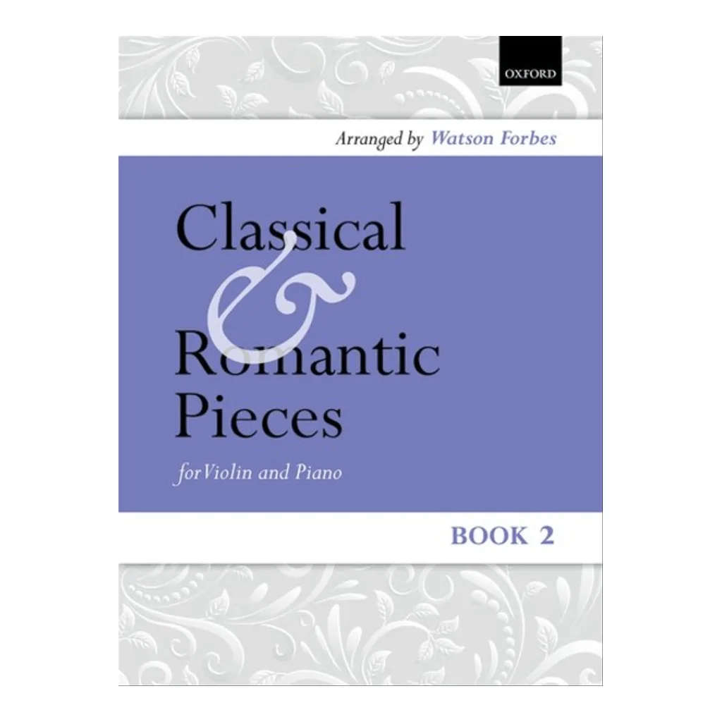 Classical and Romantic Pieces for Violin Book 2