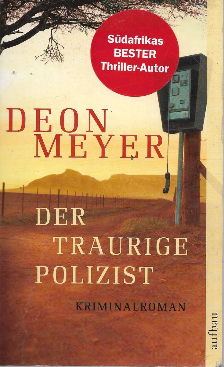 Der traurige Polizist - Meyer,Deon 0.20kg