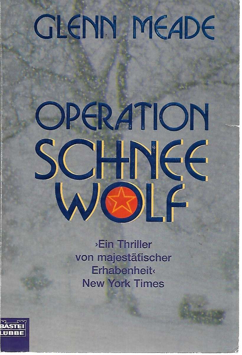 Operation Schneewolf - Meade,Glenn 0.60kg