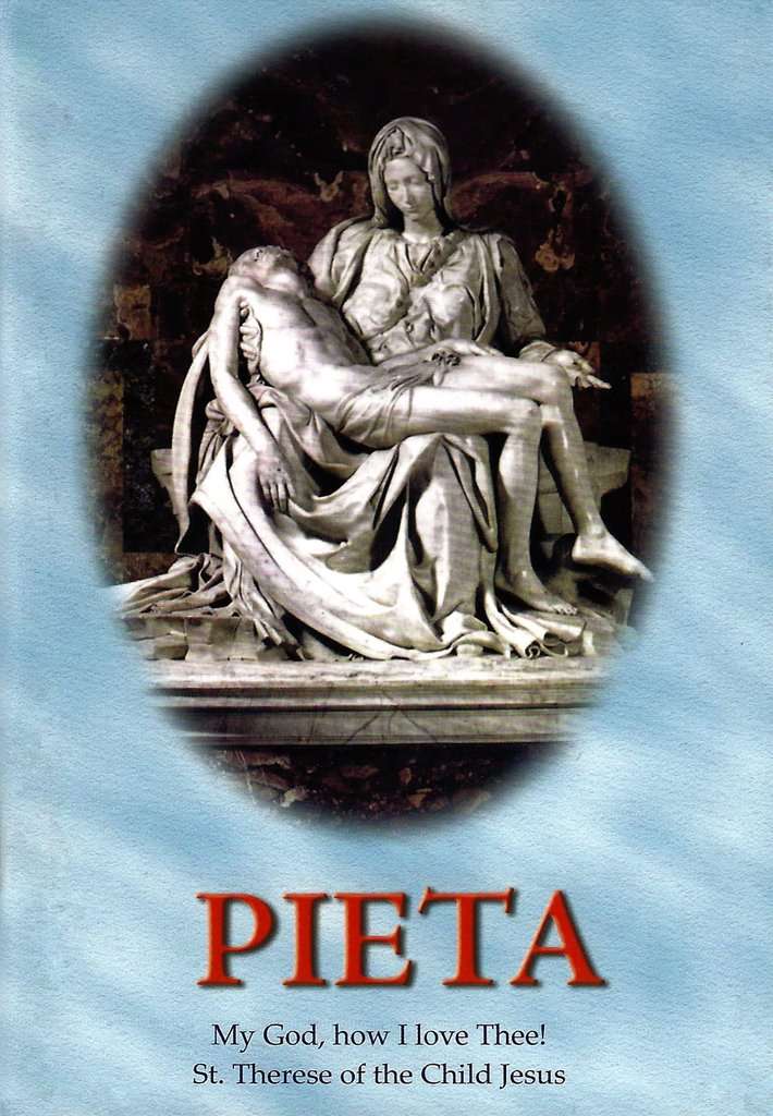 Pieta - My God, How I love Thee!