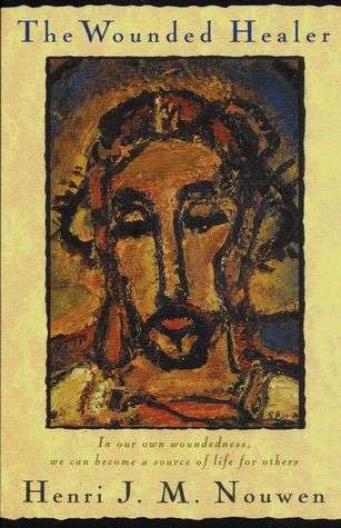 The wounded healer - Henri J.M. Nouwen