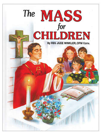 The Mass For Children - Hardcover