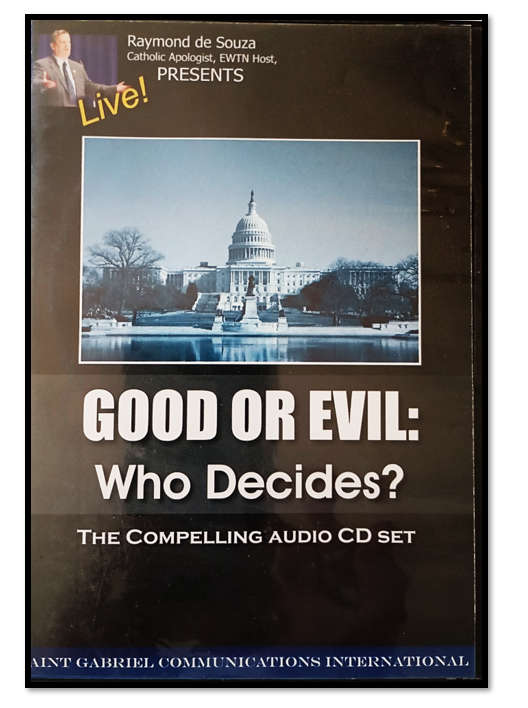 Good Or Evil: Who decides?  - 2 Audio CD Set