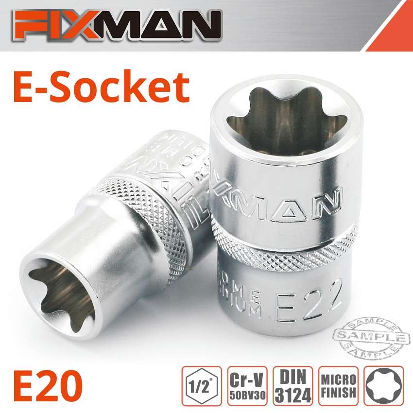 FIXMAN - 1/2' Drive E-Socket 6 Point E20 - FIXMAN - 1/2' Drive E-Socket 6 Point E20