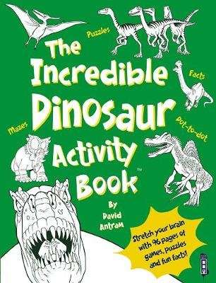 The Incredible Dinosaurs Activity Book (Paperback, Illustrated edition)