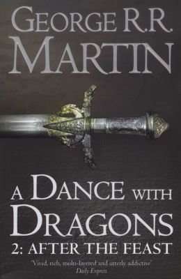 A Dance With Dragons: Part 2 After the Feast (Paperback)