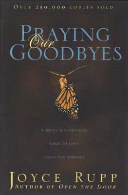 Praying Our Goodbyes (Paperback, Revised ed.)